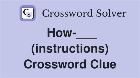 instruction crossword clue|More.